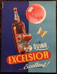 QUINA EXCELSIOR EXCELLENT. (Original Vintage Poster)