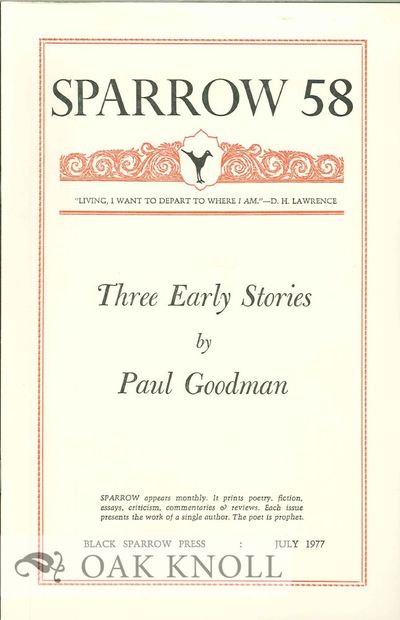 (Santa Barbara, CA): Black Sparrow Press, 1977. self paper wrappers. Black Sparrow Press. 8vo. self ...