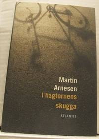 I hagtornens skugga.