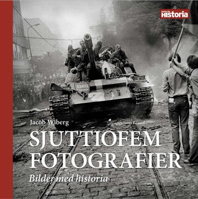 Sjuttiofem fotografier. Bilder med historia.