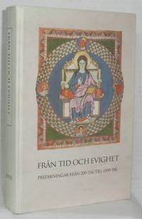 Från tid och evighet. Predikningar från 200-tal…