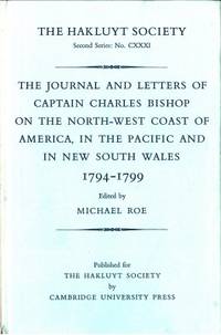 The Journal and Letters of Captain Charles Bishop…