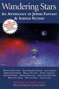 Wandering Stars : An Anthology of Jewish Fantasy and Science Fiction