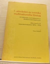 Framväxten av svenska multinationella företag. En…