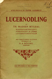 Lucernodling. Med författarens tillåtelse…