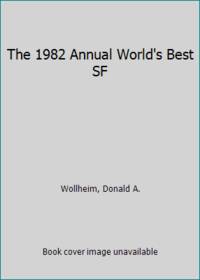 The 1982 Annual World's Best SF