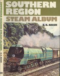 Southern Region Steam Album, 1948-1967