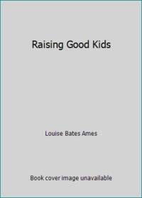 Raising Good Kids