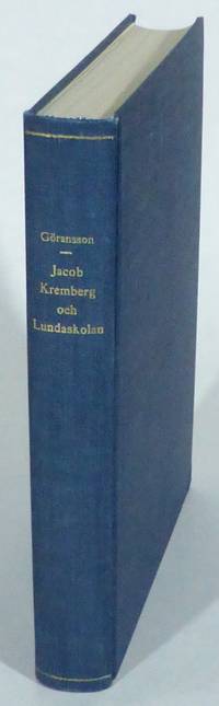 Jacob Kremberg och lundaskolan. En undersökning…