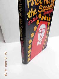 First Hit of the Season by Jane Dentinger - Hardcover - 1984 - from Hammonds Books (SKU: 115450)