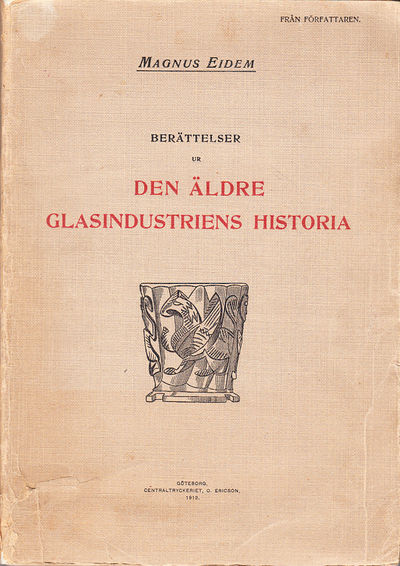 Berättelser ur den äldre glasindustriens…