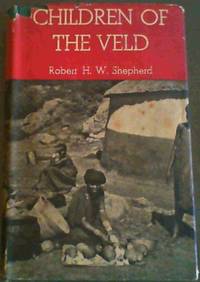 image of Children of the Veld - Bantu Vignettes