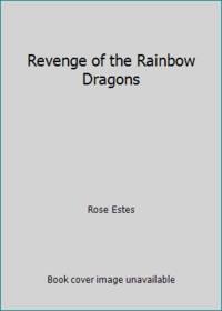 Revenge of the Rainbow Dragons