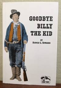 GOODBYE BILLY THE KID