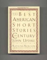 The Best American Short Stories of the Century  - Uncorrected Page Proof