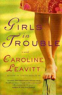 Girls in Trouble : A Novel