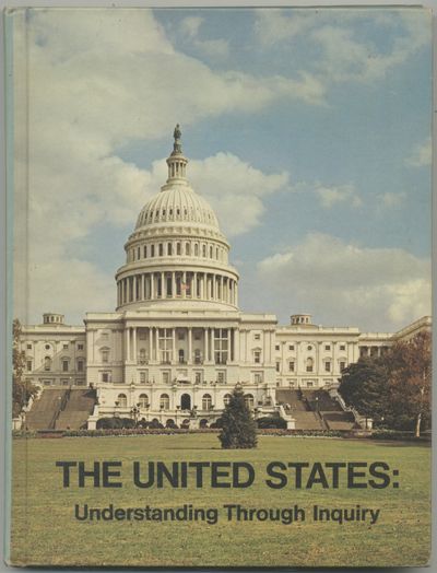 The United States: Understanding Through Inquiry