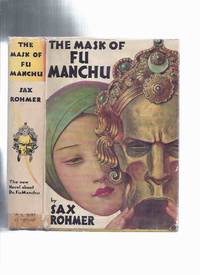 image of The Mask of Fu Manchu -by Sax Rohmer -a Signed Copy