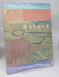 image of Interpretations of Nature: Contemporary Canadian Architecture, Landscape and Urbanism