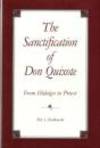 The Sanctification of Don Quixote. From Hidalgo to Priest.