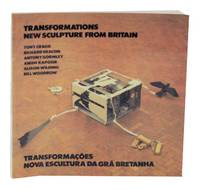 Transformations: New Scultpure From Britain / Transormacoes: Nova Escultura Da Gra Bretanha -...