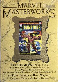 MARVEL MASTERWORKS Vol. 229 (Gold Foil Variant) : The CHAMPIONS Nos. 1-17, and more...