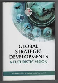 image of Global Strategic Developments A Futuristic Vision