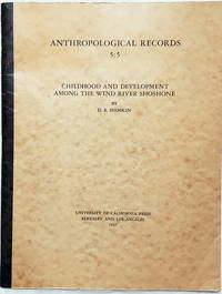 image of Anthropological Records 5:5, Childhood and Development Among the Wind River Shoshone
