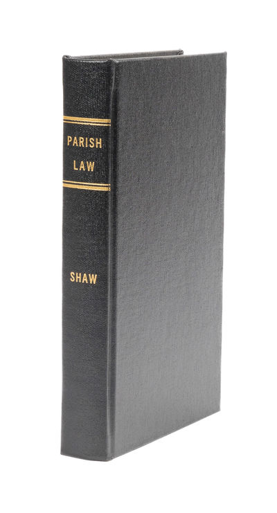 Parish Law: or a Guide to Justices of the Peace, Ministers..