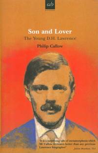 Son and Lover:  The Young D.H. Lawrence