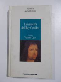 Las mujeres del Rey Católico