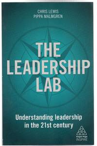 image of The Leadership Lab : Understanding Leadership in the 21st Century (SIGNED COPY)