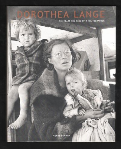 Dorothea Lange: The Heart and Mind of a Photographer