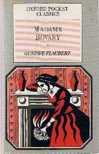 Madame Bovary (Oxford Pocket Classics)