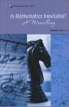 Is Mathematics Inevitable?