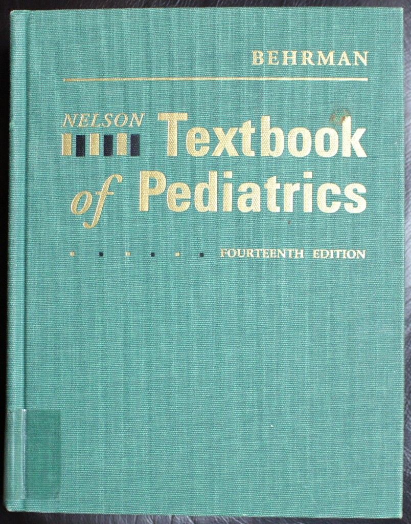 Nelson Textbook of Pediatrics， 17th Edition Behrman MD， Richard E.、 Kliegman MD， Robert; Jenson MD， Hal B. Nelson Textbook of Pediatrics by Robert M. Kliegman, Hal B