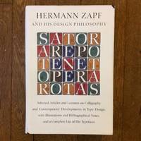 Hermann Zapf and His Design Philosophy by Hermann Zapf - 1987