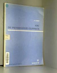 A.B.C. de physiologie clinique