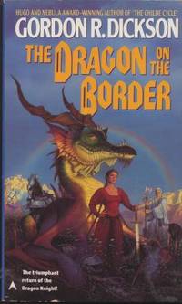 THE DRAGON ON THE BORDER by Dickson Gordon R - 1993