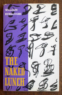 The Naked Lunch by William Burroughs - Paperback - First Edition - 1959 - from Dale Steffey Books (SKU: 000101)