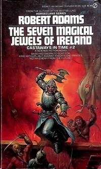 The Seven Magical Jewels of Ireland (Castaways in Time #2 ) by Robert Adams - Paperback - 1985-01-01 - from Kayleighbug Books (SKU: 042892)