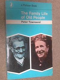 image of The Family Life of Old People (Pelican)