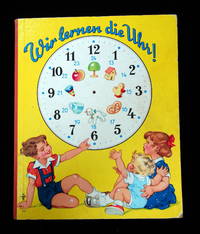 Wir lernen die Uhr! (We Learn the Clock)