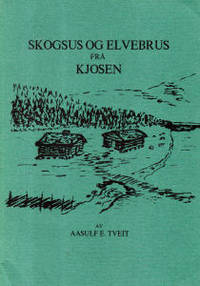 Skogsus og elvebrus fra Kjosen.