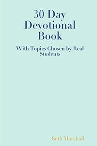 30 Day Devotional Book for Students