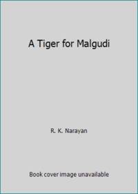image of A Tiger for Malgudi