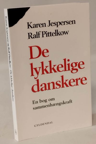 De lykkelige danskere - En bog om…