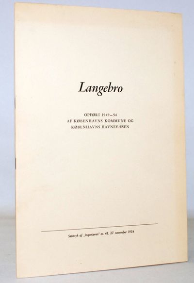 Langebro - Opført 1949-54 af Københavns kommune…