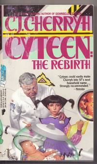 The Rebirth, Volume 2 (Cyteen)