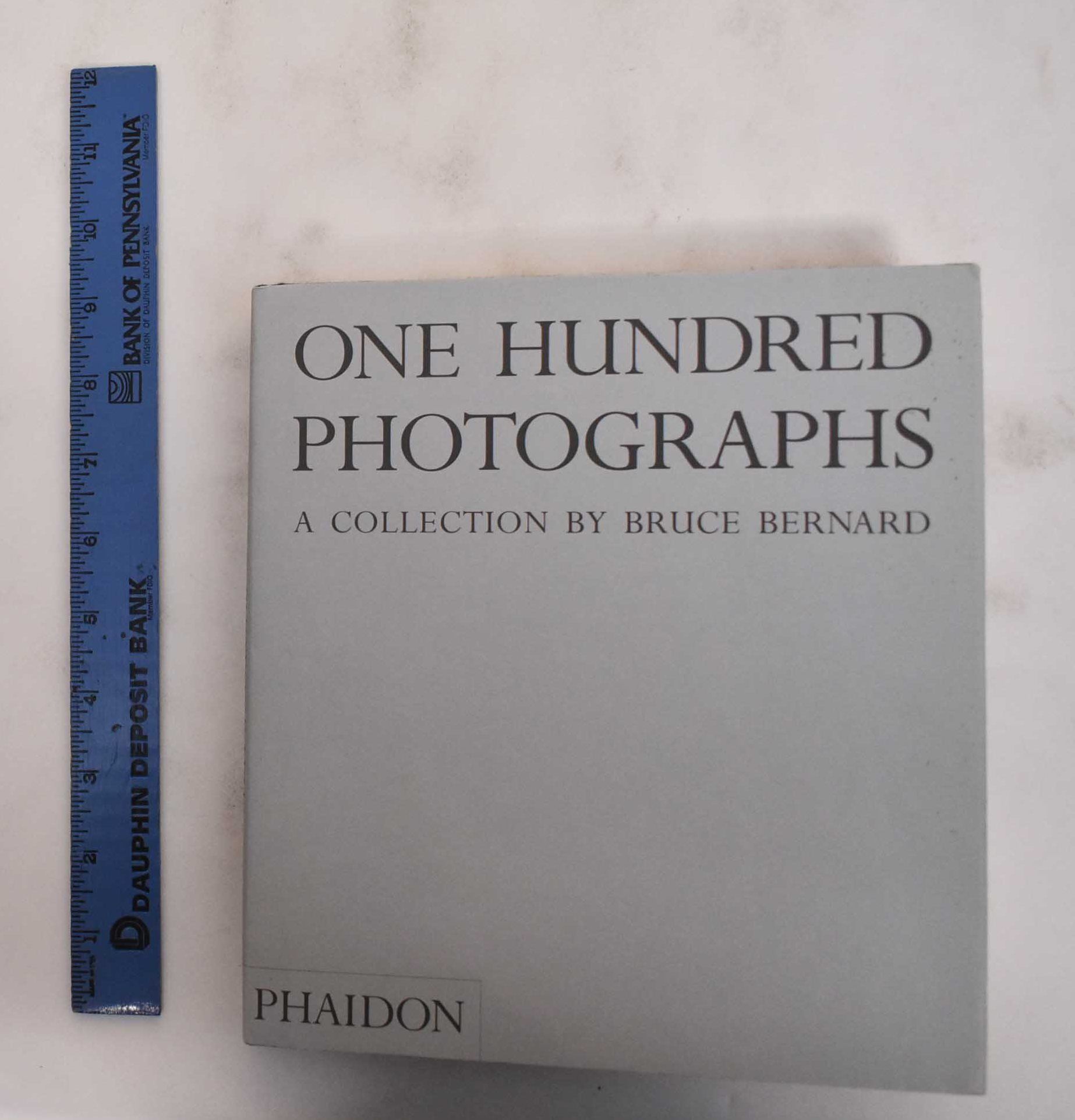 アート・デザイン・音楽 One Hundred Photographs Bruce Bernard One hundred photographs : a collection by Bruce Bernard by Bernard